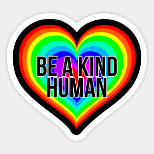 Be A Kind Human Rainbow Heart Sticker